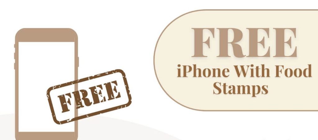 Unraveling the Myth: Can You Get Free iPhone with Food Stamps?