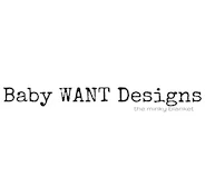 Baby Want Designs