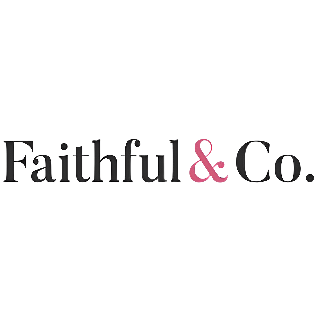 Faithful & Co