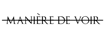 Maniere De Voir