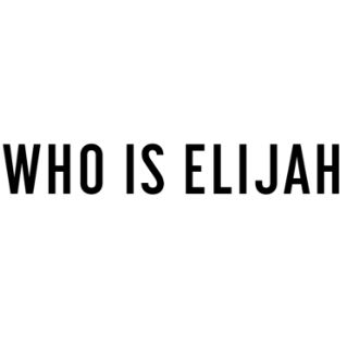 WHO IS ELIJAH Discount Code